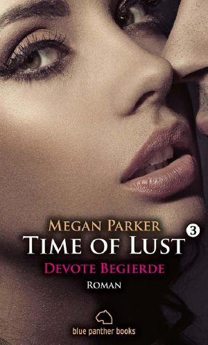 [Time of Lust 03] • Devote Begierde